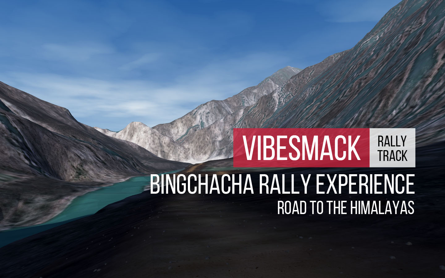 VibeSmack Race Track - Bingchacha Rally Experience - Road to the Himalayas - Digital Track for Assetto Corsa