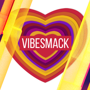 Hearty VibeSmack